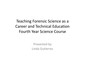 Discovering Forensic Science Through Inquiry Based Instruction