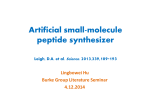 Artificial Small-Molecule Peptide Synthesizer