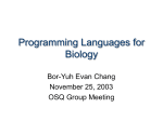Programming Languages for Biology