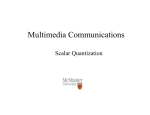 Multimedia Communications - McMaster University > ECE