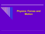 Forces and Motion - Cortez High School