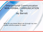 non-verbal communication - Dr. Jay Barrett`s Classes