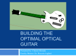 Building The optimal optical guitar