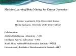 Machine Learning/Data Mining for Cancer Genomics