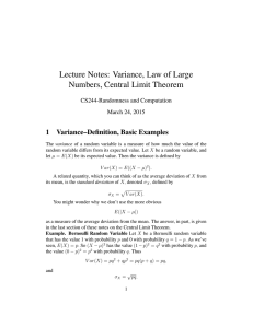 Lecture Notes: Variance, Law of Large Numbers, Central Limit