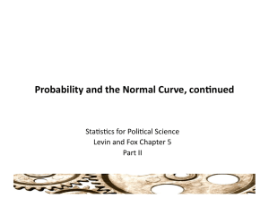 Probability and the Normal Curve, conPnued