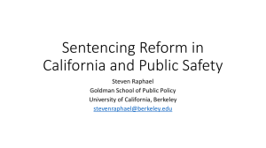 Sentencing reform in California and Public Safety