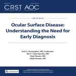 Ocular Surface Disease: Understanding the Need for Early Diagnosis