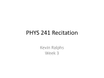 Physics 241 Recitation