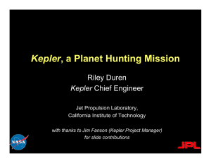 Kepler, a Planet Hunting Mission