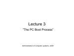 Lecture 3 - The PC boot process