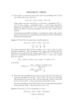 PROBABILITY THEORY 1. Prove that, if A and B are two events