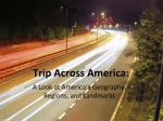 American Geography- Regions- Landmarks