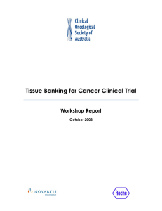 Tissue Banking for Cancer Clinical Trial Workshop Report