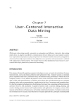 User-Centered Interactive Data Mining