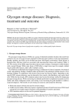Glycogen storage diseases: Diagnosis, treatment and outcome