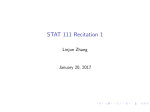 STAT 111 Recitation 1