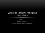 Network Forensics Tracking Hackers Through Cyberspace.