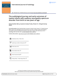 The audiological journey and early outcomes of twelve infants with