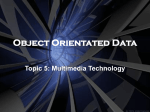 Object Orientated Data