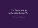 The Great Heroes before the Trojen War