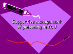 Supportive management of poisoning
