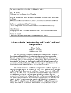 Advances in the Understanding and Use of Conditional Independence