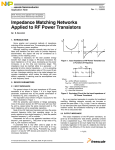 Impedance Matching Networks Applied to RF Power Transistors
