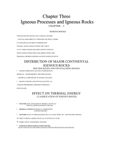 Chapter Three Igneous Processes and Igneous Rocks