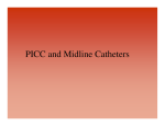 PICC and Midline Catheters