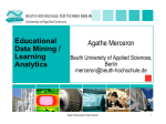 Agathe Merceron Educational Data Mining / Learning Analytics