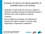 Evolution of cancer via natural selection of heritable traits is too limiting