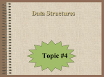 Use of Data Structures for Stacks and Queues