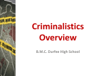 Criminalistics Overview - Fall River Public Schools