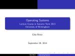 Operating Systems - School of Computer Science, University of