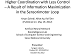 Higher Coordination with Less Control * A Result of Information