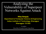Analyzing the Vulnerability of Superpeer Networks
