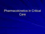 Pharmcokinetics in Critical Care