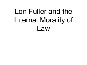 Lon Fuller and the Inner Morality of Law