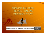 RUNNING INJURIES: PREVENTION AND REHABILITATION