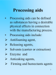 processing aids and sweeteners