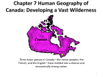 Chapter 7 Human Geography of Canada: Developing a