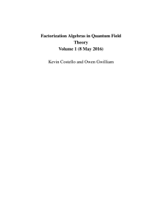 Factorization Algebras in Quantum Field Theory Volume 1 (8 May