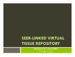 seer-linked virtual tissue repository