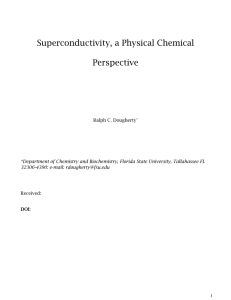 Superconductivity, a Physical Chemical Perspective