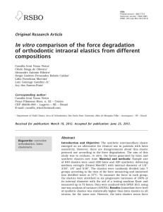 In vitro comparison of the force degradation of orthodontic