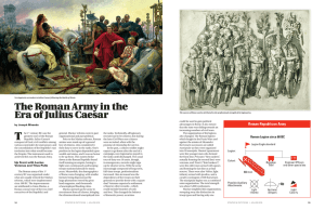 The Roman Army in the Era of Julius Caesar