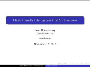 Flash Friendly File System (F2FS) Overview