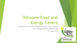 12Aug2016 City of Tshwane Municipality Tshwane Food and Energy