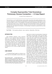 Complex Supracardiac Total Anomalous Pulmonary Venous